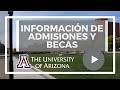Inscripciones y Becas para licenciaturas de la Universidad de Arizona
