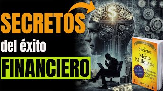 ✅Los SECRETOS de la MENTE MILLONARIA🤑 17 SECRETOS de la RIQUEZA que los RICOS Ocultan Pobres