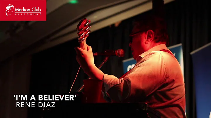 i'm a believer rene diaz