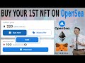 Buy your First NFT on OpenSea, NFT buy and sell guide