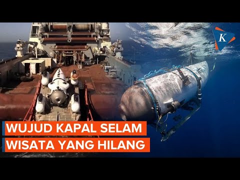 Penampakan Kapal Selam Wisata Titanic yang Hilang dan Tantangan Pencariannya