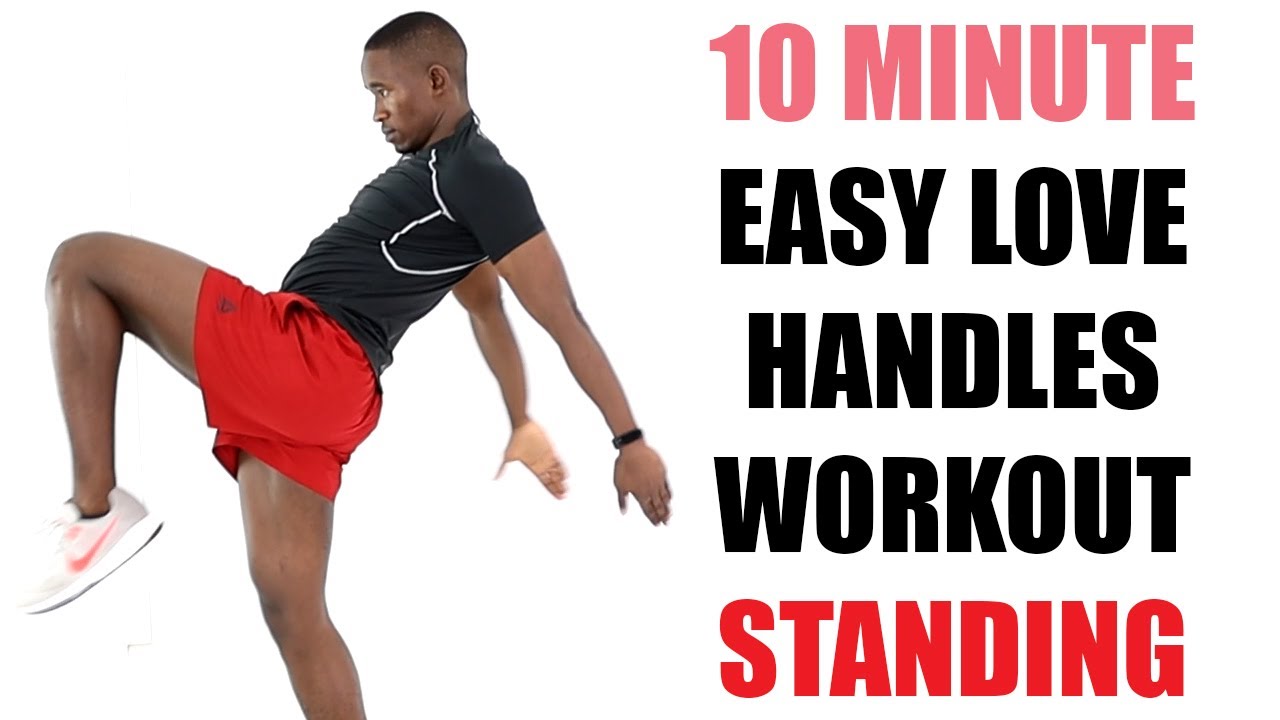 10 Minute Easy Love Handles Workout Standing/ Standing Oblique