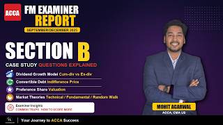 ACCA FM September/December 2025 Examiner Report | Section B Case Study Question | Ikshana Learning