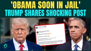 'Arrest Obama Now': Trump Shares AI VIDEO Of Obama’s ‘Arrest’|Tulsi’s ‘COUP’ ATTACK Will Jail Obama?