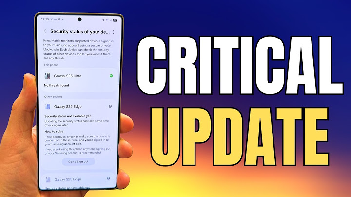 Essential Samsung Security Update Is Here For All Galaxy Smartphones