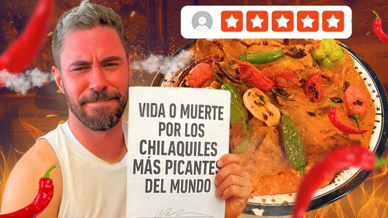 SOBREVIVÍ A LOS CHILAQUILES MÁS PICANTES DEL MUNDO
