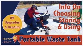 Portable RV Waste Tanks 101 - How To Choose, Store & Use Yours: Full Time RV Family of 9