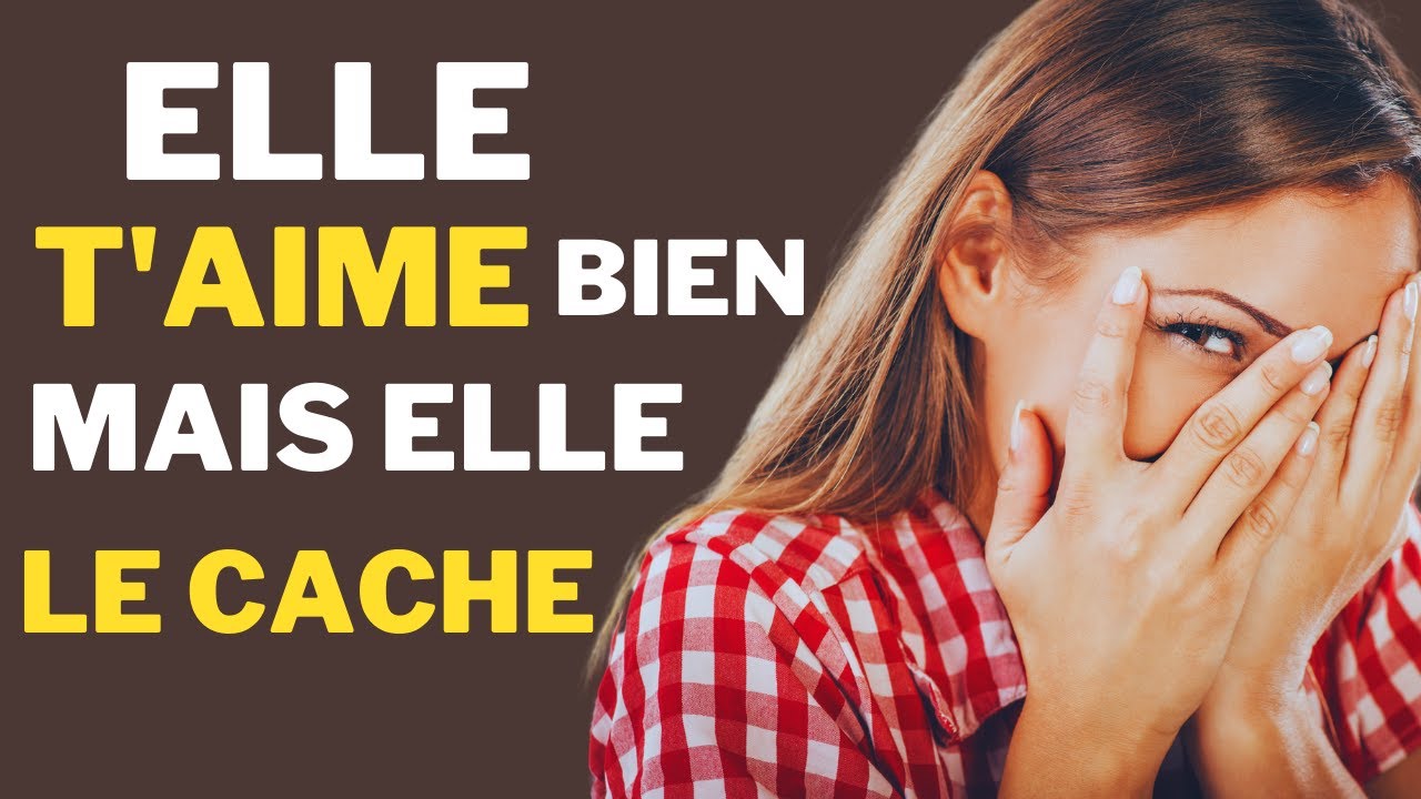 10 signes qu’une fille vous aime mais n’essaye pas de le montrer - YouTube