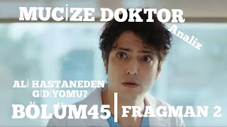 Ali Hastaneden Gidiyor mu -Mucize Doktor45.Bölüm 2. Fragman-Ali Nazli barışıcak mı