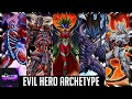 Yu-Gi-Oh! - Evil Hero Archetype