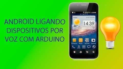 Arduino e Android controle de Voz via Bluetooth