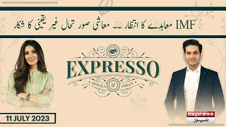 Expresso with Armala Hassan and Imran Hassan | Morning Show | Express News | 11th July 2023