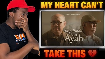 First Time Hearing Ebiet G. Ade & Iwan Fals – Titip Rindu Buat Ayah | I Was NOT Ready For This! 😭