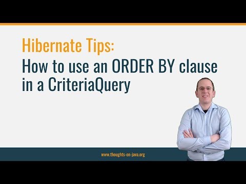 Hibernate Tip: How to use an ORDER BY clause in a CriteriaQuery