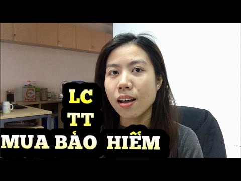 Video ĐIỀU KIỆN THANH TOÁN QUỐC TẾ LC, TT, MUA BẢO HIỂM CHO... - youtube