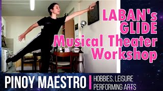Laban's GLIDE Musical Theater Workshop