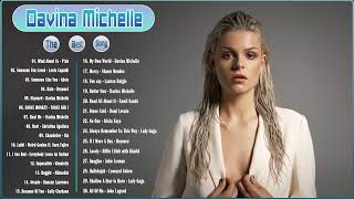 Top Best Cover Love Songs Of Davina Michelle 2022 || Davina Michelle - Greatest Hits Full Album 2022