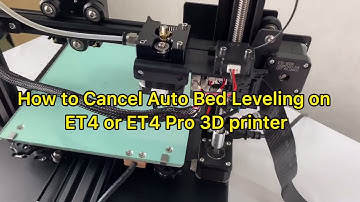 Cancel Auto Leveling on Anet ET4 or ET4 Pro 3D printer