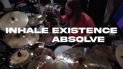 Inhale Existence - Absolve (Drum Playthrough)