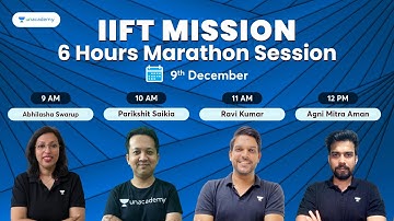 Mission IIFT 2022 | Day-2 | 6 Hours Marathon Session | Subject Wise Preparation