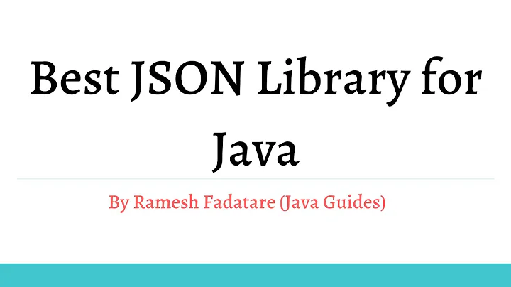 Best JSON Library for Java