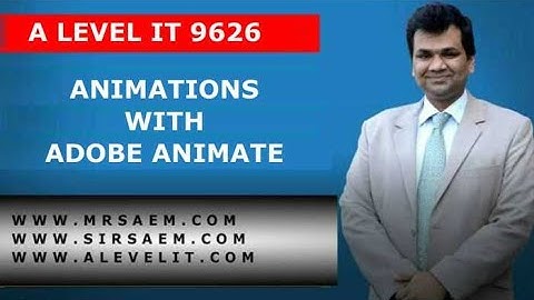 A LEVEL IT 9626 ANIMATIONS WITH ADOBE ANIMATE