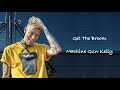 Machine Gun Kelly Get The Broom Lyrics mp3