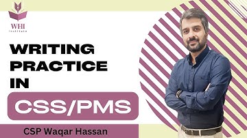 Writing Practice in CSS/PMS | How To Develop it? | How To Overcome the Fear? | WHI Institute