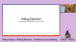Information [20th Ed. 06/12/2023] Filipe Cabaço – Killing Electron: LiveView in your Desktop Guide