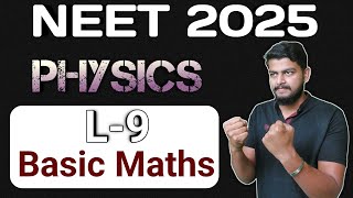 NEET 2025 PHYSICS. Basic Maths-9. #neet2025 #neetphysics #neetpreparation #neet2025 #neet2025physics