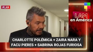 Charlotte Caniggia polémica + Zaira Nara y Facu Pieres - #LAM | Programa completo (9/1/24)