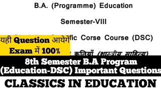 Sol du B.A Programme Classics in Education Important Questions 8th Semester 2026