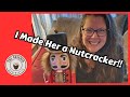 I Made My Wife a Nutcracker