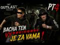 TEN VY******* JE ZA VAMA ! (Outlast Trials PT4)