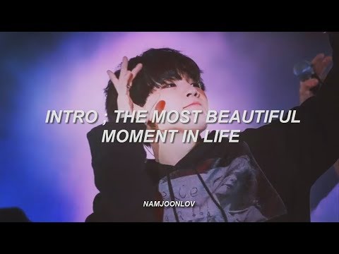 BTS (방탄소년단) - Intro: The Most Beautiful Moment In Life (화양연화) [Sub. Español]