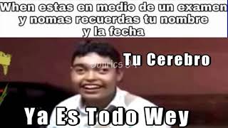 Ya Es Toda Wey Memes Quitate La Mascara L Sonrics 94