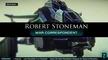PlanetSide 2: War Correspondent - Episode 8 [Official Video]