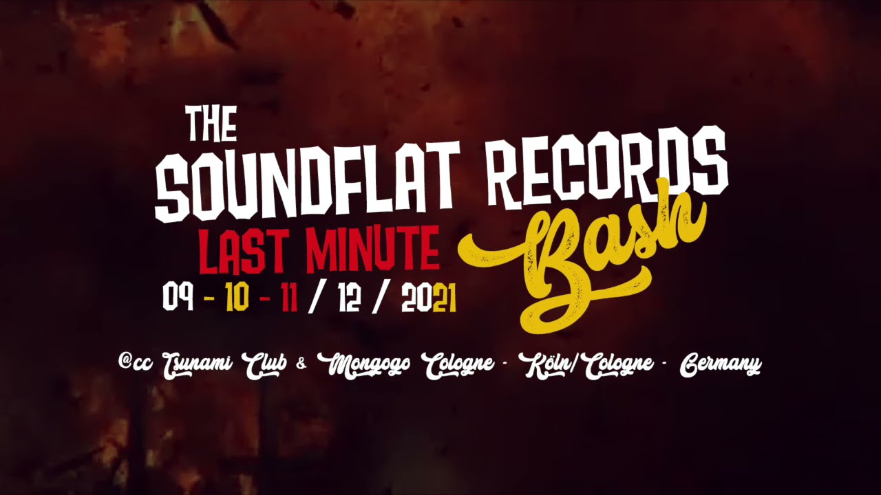 SOUNDFLAT RECORDS "last minute" BASH 2021