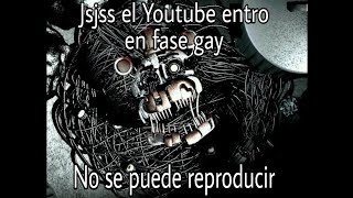 【FNAF】MOLTEN FREDDY (YOUTUBE SE CAYO 2020) MEME