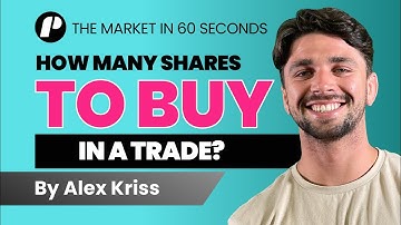 How to calculate the number of shares per trade - 60 seconds and you
