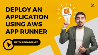 Deploy an Application using AWS App Runner