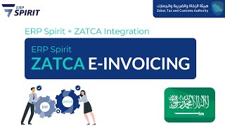 Erp Spirit Zatca E-Invoicing Setup Configuration Complete Compliance Guide