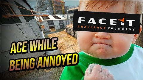 FACEIT | ace while being annoyed by immature teammate 5/7