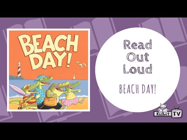 Read Out Loud: BEACH DAY!