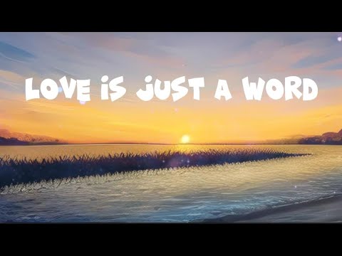 Love is just a word lyrics | Jusmine Thomson & Calum Scott​