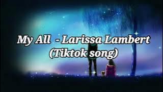 My All - Larissa Lambert Full Cover ( Tiktok Song)