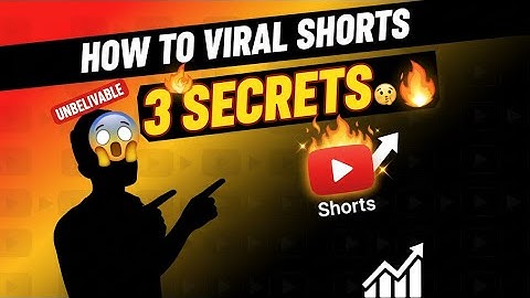 3 Secrets to Make Your Shorts Go VIRAL  | How to Viral Shorts Video 2025 