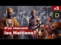 Histoire dhaiti episode 3  les civilisations des anctres des hatiens