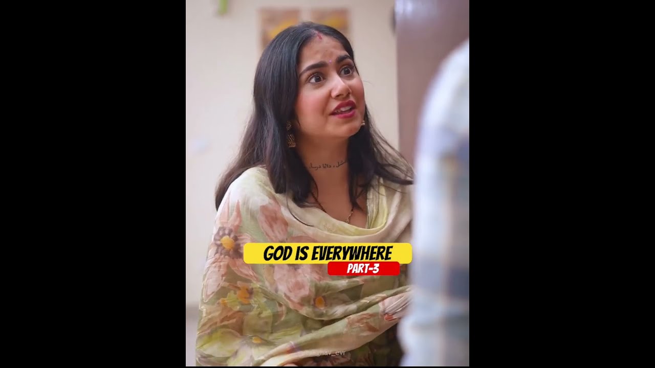 God Is Everywhere Part 3 Shorts Shortvideo Emotional Love Youtubeshorts Viral