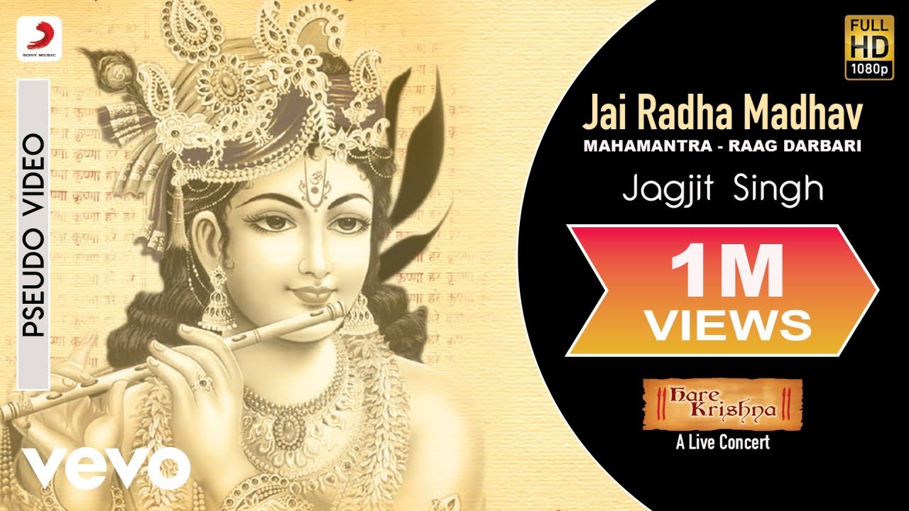 Jai Radha Madhav   Live Concert  Jagjit Singh Bhajans